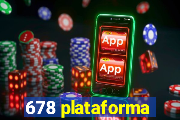 678 plataforma